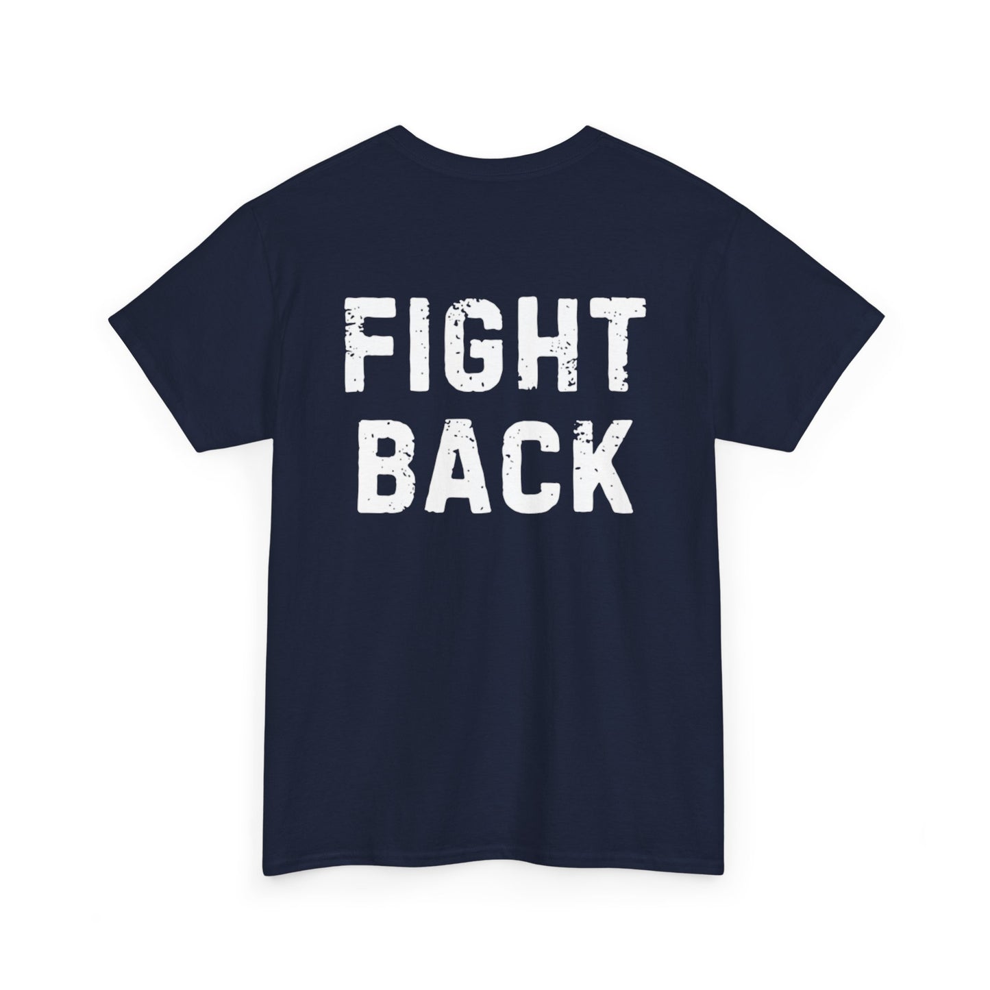 FIGHT BACK RSB Unisex Heavy Cotton Tee