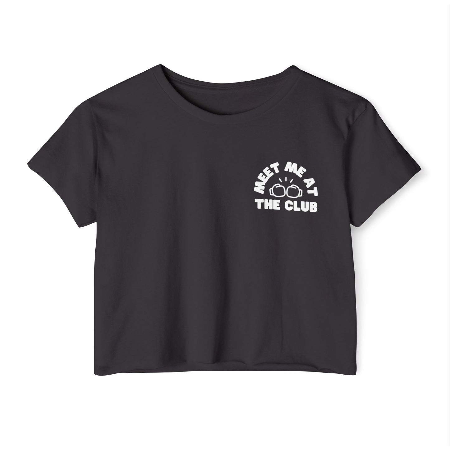 Meet me at the Club Crop Top