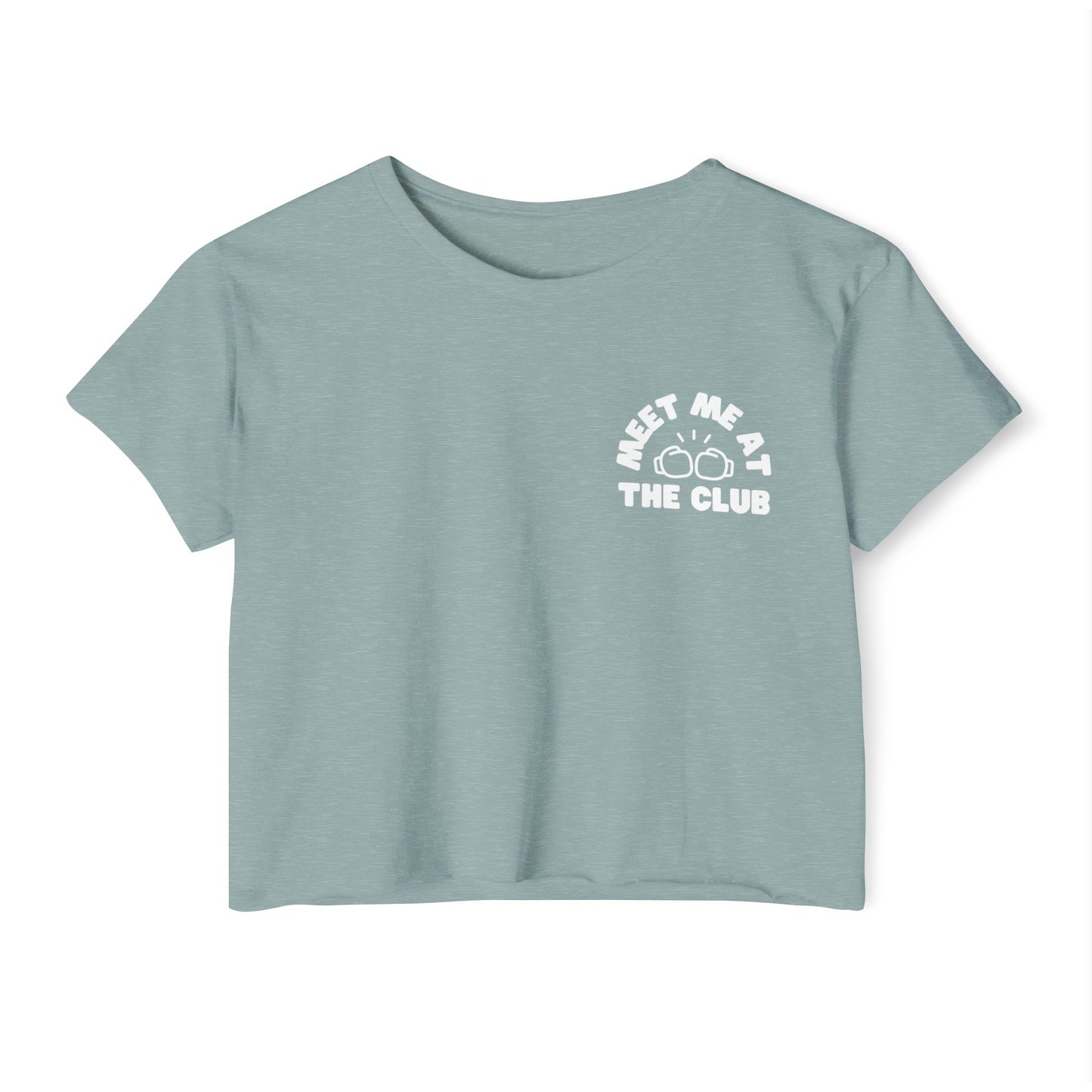 Meet me at the Club Crop Top