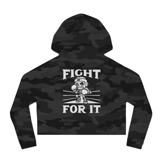 Fight For It Women’s Cropped Hooded Sweatshirt